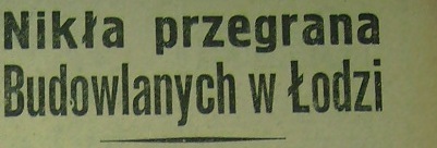 "ŁKS" - "Budowlani" (1958)